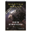 Katilbot G�nl�kleri 4 ��k�� Stratejisi Martha Wells �thaki Yay�nlar�