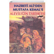 Hazreti Aliden Mustafa Kemale Alevili�in Tarih�esi Baki �z Can Yay�nlar� Ali Adil Atalay