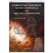 Kainattan Y�r�d�k �ehidi Kerbela ve Hallac� Mansura Sad�k Erenler Can Yay�nlar� Ali Adil Atalay