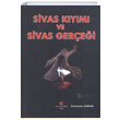 Sivas K�y�m� ve Sivas Ger�e�i S�leyman Zaman Can Yay�nlar� Ali Adil Atalay