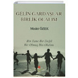 Gelin Garda�lar Birlik Olal�m Medet �zek Can Yay�nlar� Ali Adil Atalay