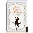 A�k Tango ve Felsefe Mehmet G�ndo�an Dorlion Yay�nevi
