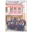 S�tl�ce Karaa�a� Bekta�i Dergah� Can Yay�nlar� Ali Adil Atalay