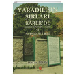 Yarad�l���n S�rlar� Karerde Hasan Sevin Can Yay�nlar� Ali Adil Atalay