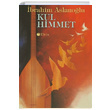 Kul Himmet �brahim Aslano�lu Can Yay�nlar� Ali Adil Atalay