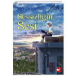 Sessizli�in Sesi Myron Uhlberg Beyaz Balina Yay�nlar�