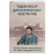 �sen Hoca Anlad�dduru H�seyin An�l Bodrum Yar�mada Yay�nlar�