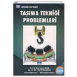 Ta��ma Tekni�i Problemleri Birsen Yay�nevi