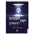 Sab�r M� Zaman M� Pakal�n Serap K���kk�l�� Yason Yay�nc�l�k