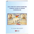 1904 1905 Rus Japon Harbinin Osmanl� Kamuoyundaki Yans�malar� H�seyin Hilmi Alada� Berikan Yay�nlar�