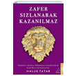 Zafer S�zlanarak Kazan�lmaz Haluk Tatar Destek Yay�nlar�
