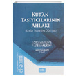 Kuran Ta��y�c�lar�n�n Ahlak� Ebu Bekir el Acurri Neda Yay�nlar�