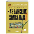 Hasbah�ede Sonbahar Nesil Yay�nlar�