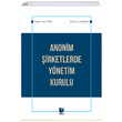 Anonim �irketlerde Y�netim Kurulu Adalet Yay�nevi