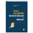 Kefalet S�zle�mesinin Ge�erlilik Ko�ullar� ve Sonu�lar� Adalet Yay�nevi