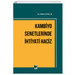 Kambiyo Senetlerinde �htiyati Haciz Adalet Yay�nevi