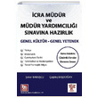 �cra M�d�r ve M�d�r Yard�mc�l��� S�nav�na Haz�rl�k Akademi Consulting