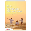 T�rk K�lt�r�nde Aile ve �ocuk Pegem Yay�nlar�