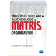 �rg�tl� Su�larla M�cadelede Matris Organizasyon Nobel Yay�nevi