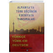 Almanyaya T�rk G���n�n Edebiyata Yans�malar K�men Yay�nlar�