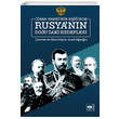 Cihan Harbinin E�i�inde Rusyan�n Do�udaki Hedefleri �t�ken Ne�riyat