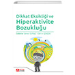 Dikkat Eksikli�i ve Hiperaktivite Bozuklu�u Pegem Akademi Yay�nc�l�k