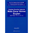 Yarg�tay Kararlar� I����nda Mala Zarar Verme Su�lar� Turhan Kitabevi