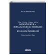 T�rk�e Frans�zca Almanca �ngilizce Medeni Hukuk ve Bor�lar Hukuku Terimleri ve Kullan�m �rnekleri On �ki Levha Yay�nc�l�k