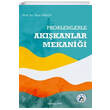 Problemlerle Ak��kanlar Mekani�i �stanbul Arel �niversitesi Yay�nlar�
