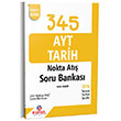 AYT 345 Tarih Nokta At�� Soru Bankas� Kurul Yay�nc�l�k