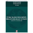 T�rk Mahkemelerinin Milletleraras� Yetkisi Yarg�tay Kararlar� Bilge Yay�nevi