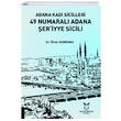 Adana Kad� Sicilleri 49 Numaral� Adana �eriyye Sicili Akademisyen Kitabevi