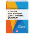 �ktisadi ve �dari Bilimlerde G�ncel Akademik �al��malar Ekin Yay�nlar�