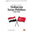 �ki Darbe Aras�nda T�rkiyenin Suriye Politikas� (1960 1980) Nobel Bilimsel Eserler