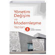 Y�netim De�i�im ve Modernle�me Yaz�lar� 3 �izgi Kitabevi Yay�nlar�