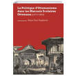 La Politique Dottomanisme Dans Les Manuels Scolaires Ottomans (1874-1894) Yeditepe Yay�nevi