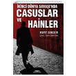�kinci D�nya Sava��nda Casuslar ve Hainler Kasta� Yay�nlar�
