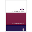Maltepe �niversitesi Hukuk Fak�ltesi Dergisi Say�:1  2012 Se�kin Yay�nevi