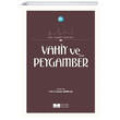 Vahiy ve Peygamber (SAS) Siyer Yay�nlar�