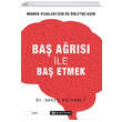 Ba� A�r�s� ile Ba� Etmek Epsilon Yay�nevi