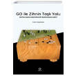 Go �le Zihnin Ta�l� Yolu Satori Yay�nevi
