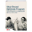 Okul �ncesi E�itimde Program Temel Bile�enler ve Uygulamalar Pegem Yay�nlar�