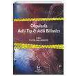 Olgularla Adli T�p ve Adli Bilimler Akademisyen Kitabevi