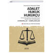 Adalet Hukuk Hukuk�u �zerine Eski �a�lardan G�n�m�ze Filozof D���n�r Yazar ve Hukuk�ulardan Aforizmalar Tan�mlamalar Resse Kitap