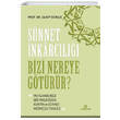 S�nnet �nkarc�l��� Bizi Nereye G�t�r�r Ensar Ne�riyat