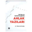 Kuran ve S�nnet I����nda Ahlak Yaz�lar� Kutlu Yay�nevi