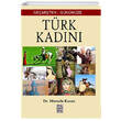 Ge�mi�ten G�n�m�ze T�rk Kad�n� Pagoda Yay�nlar�