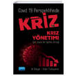 Covid 19 Perspektifinde Kriz ve Kriz Y�netimi Nobel Yay�nevi