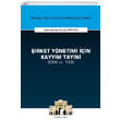 �irket Y�netimi ��in Kayy�m Tayini (CMK m. 133) On �ki Levha Yay�nlar�