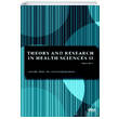 Theory and Research in Health Sciences 2 Volume 1 Gece Kitapl���